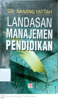 Landasan Manajemen Pendidikan