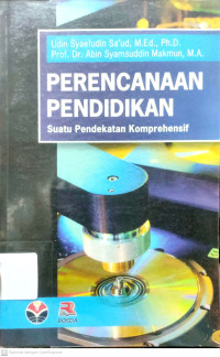 Perencanaan Pendidikan : Suatu Pendekatan Komprehensif