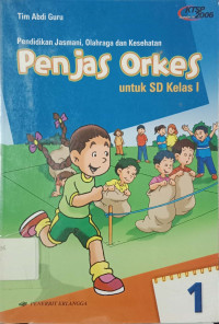 Pendidikan Jasmani, Olahraga dan Kesehatan: untuk SD Kelas 1