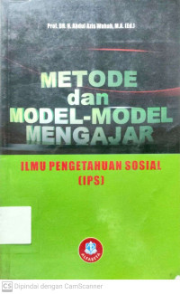 Metode Dan Model-Model Mengajar : Ilmu Pengetahuan Sosial