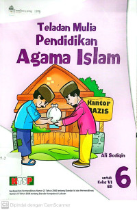 Teladan Mulia Pendidikan Agama Islam: untuk SD Kelas 6