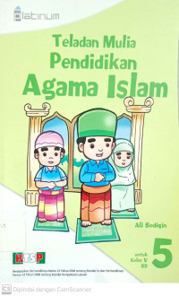 Teladan Mulia Pendidikan Agama Islam: untuk SD Kelas 5