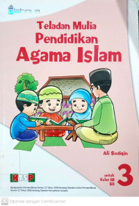 Teladan Mulia Pendidikan Agama Islam: untuk SD Kelas 3