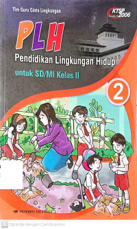 Pendidikan Lingkungan Hidup: untuk SD Kelas 2