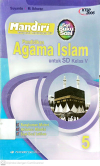 Mandiri Pendidikan Agama Islam: untuk SD Kelas 5