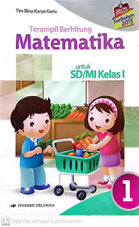 Terampil Berhitung Matematika: Untuk SD Kelas 1