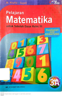 Pelajaran Matematika: Untuk SD Kelas 3 ( Semester 1)