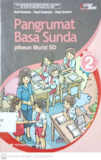 Pangrumat Basa Sunda: Pikeun Murid SD kelas 2