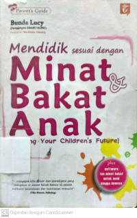 Mendidik Sesuai Dengan Minat & Bakat Anak