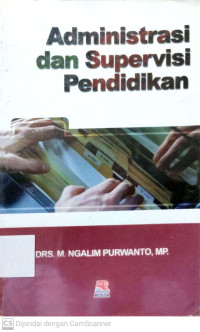 Administrasi dan Supervisi Pendidikan