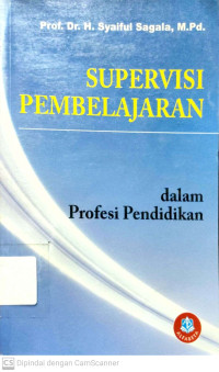 Supervisi Pembelajaran dalam Profesi Pendidikan