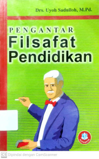 Pengantar Filsafat Pendidikan