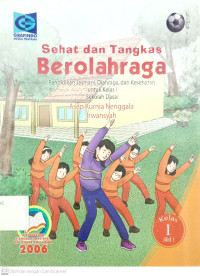 Sehat dan Tangkas Berolahraga untuk SD kelas 1