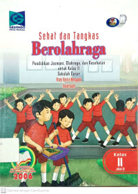Sehat dan Tangkas Berolahraga untuk SD kelas 2
