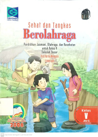 Sehat dan Tangkas Berolahraga untuk SD kelas 5