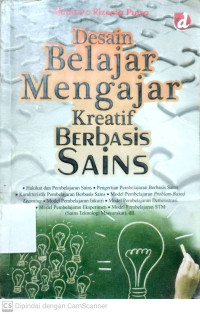 Desain Belajar Mengajar Kreatif Berbasis Sains