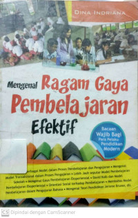 Mengenal Ragam Gaya Pembelajaran Efektif