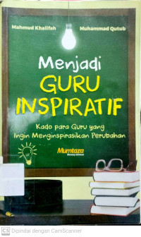 Menjadi Guru Inspiratif