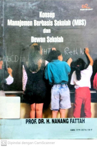 Konsep Manajemen Berbasis Sekolah (MBS) dan Dewan Sekolah