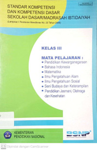 Standar Kompetensi dan Kompetensi Dasar: Sekolah Dasar/Madrasah Kelas 3