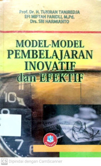 Model-model Pembelajaran Inovatif Dan Efektif