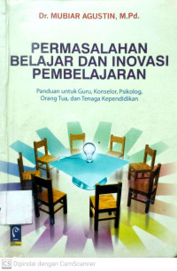 Permasalahan Belajar Dan Inovasi Pembelajaran