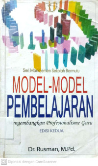 Model-Model Pembelajaran : Mengembangkan Profesionalisme Guru (Edisi 2)