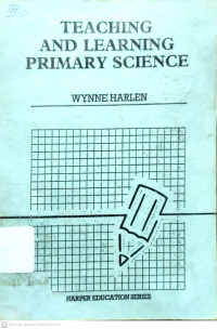 Teaching and Learning Primary Science