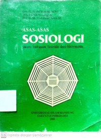 Asas-asas Sosiologi : Suatu Bahasan Teoritis dan Sistematis