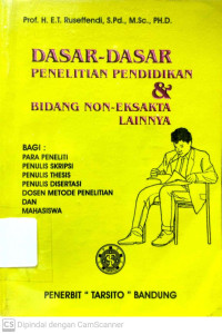 Dasar-Dasar Penelitian Pendidikan & Bidang Non-Eksakta Lainnya