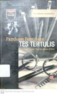 Panduan Penulisan Tes Tertulis : Implementasi Kurikulum 2004