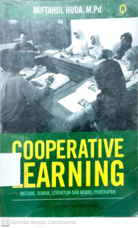 Cooperative Learning : Metode, Teknik, Struktur dan Model Penerapan