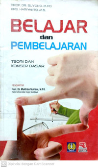 Belajar & Pembelajaran : Teori & Konsep Dasar