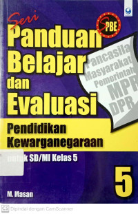 Panduan Belajar dan Evaluasi Pkn: untuk SD Kelas 5