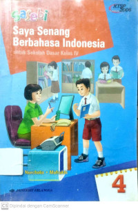 Saya Senang Berbahasa Indonesia (Sasebi) : Untuk SD Kelas 4