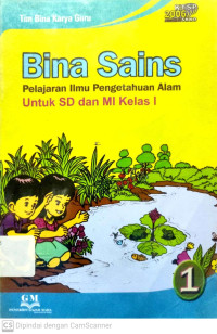 Bina Sains: Pelajaran Ilmu Pengetahuan Alam untuk SD dan MI Kelas 1