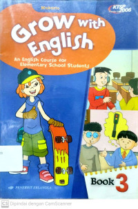 Grow with English : An English Course for Elementary School Students (Books 3)