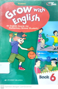 Grow with English : An English Course for Elementary School Students (Books 6)