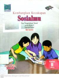 Kembangkan Kecakapan Sosialmu : IPS untuk Kelas 2 SD