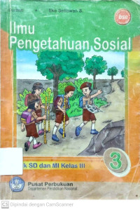 Ilmu Pengetahuan Sosial : untuk SD dan MI Kelas 3