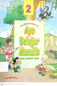 Ayo Belajar Menulis Kelas 2 SD