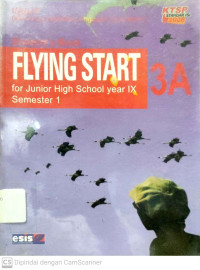 Stuent's Book : Flying Start for Junior High School Year 9 Semester 1