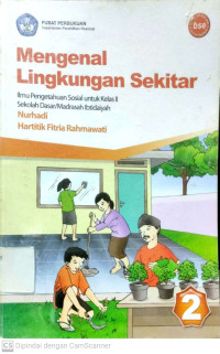 Mengenal Lingkungan Sekitar : IPS untuk Kelas 2 SD/MI