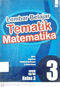 Lembar Belajar: Tematik Matematika untuk SD Kelas 3