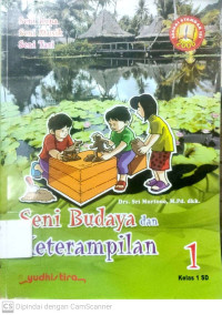 Seni Budaya dan Keterampilan untuk SD Kelas 1