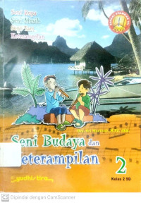 Seni Budaya dan Keterampilan untuk SD Kelas 2