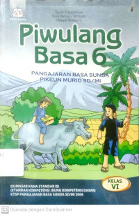 Piwulang Basa 6 : Pangajaran Basa Sunda Pikeun Murid SD/MI