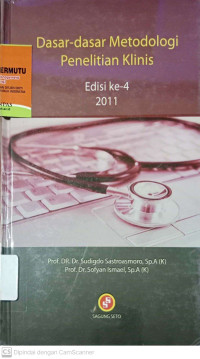 Dasar-Dasar Metodologi Penelitian Klinis