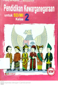 Pendidikan Kewarganegaraan : untuk SD/MI Kelas 2