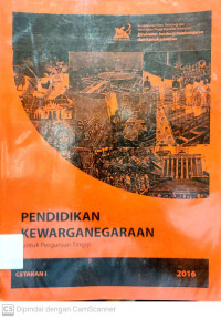 Pendidikan Kewarganegaraan : untuk Perguruan Tinggi